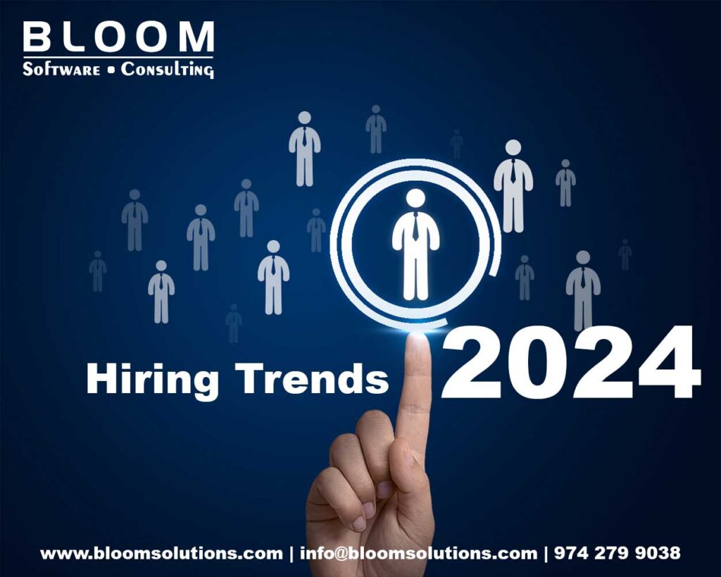 Hiring Trends 2024 - BLOOM